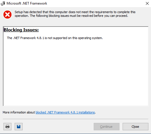How to fix &ldquo;The .NET Framework is not supported on this operating 